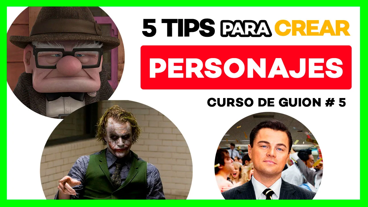 tips crear personajes ficcion curso guion aprendercine.com