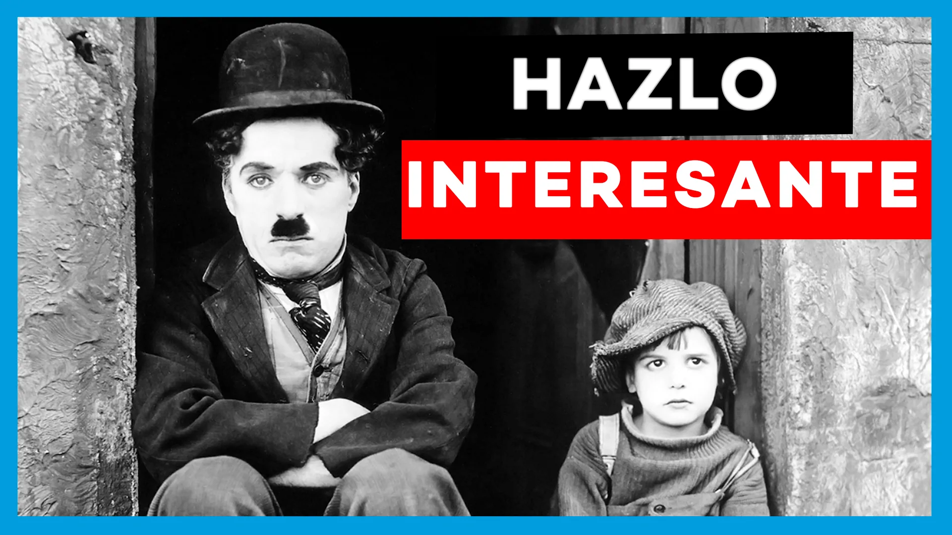 hazlo interesante chaplin recursos narrativos aprendercine.com