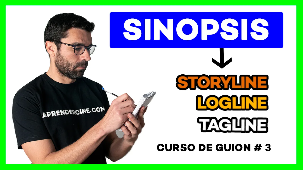 como escribir sinopsis storyline logline tagline curso guion aprendercine.com